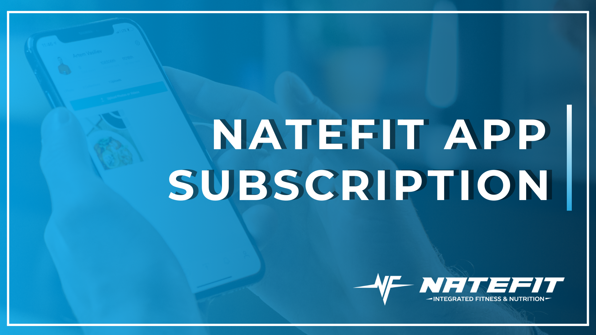 NATEFIT APP SUBSCRIPTION